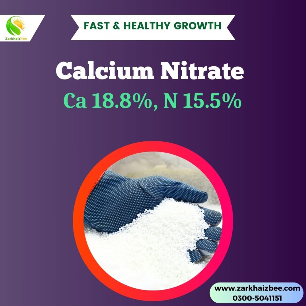 Calcium Nitrate Price in Pakistan 2026 – Premium Fertilizer | ZarkhaizBee