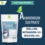 Ammonium Sulphate Fertilizer – 21% Nitrogen & 24% Sulfur | Fast Green Growth for Plants