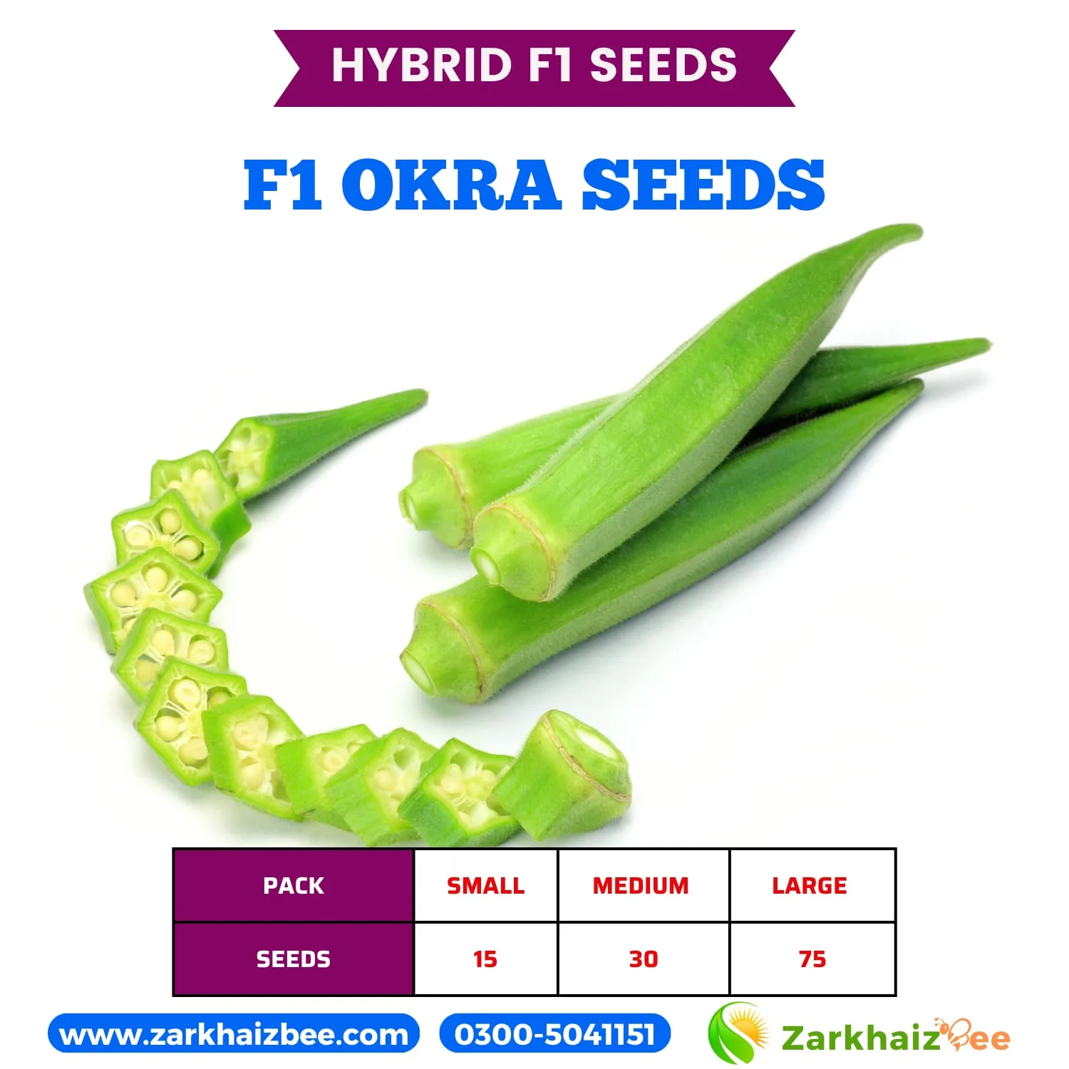 Okra Hybrid Seeds Price in Pakistan 2026 ZarkhaizBee Okra Hybrid Seeds Pack Sizes and Seed Count Table