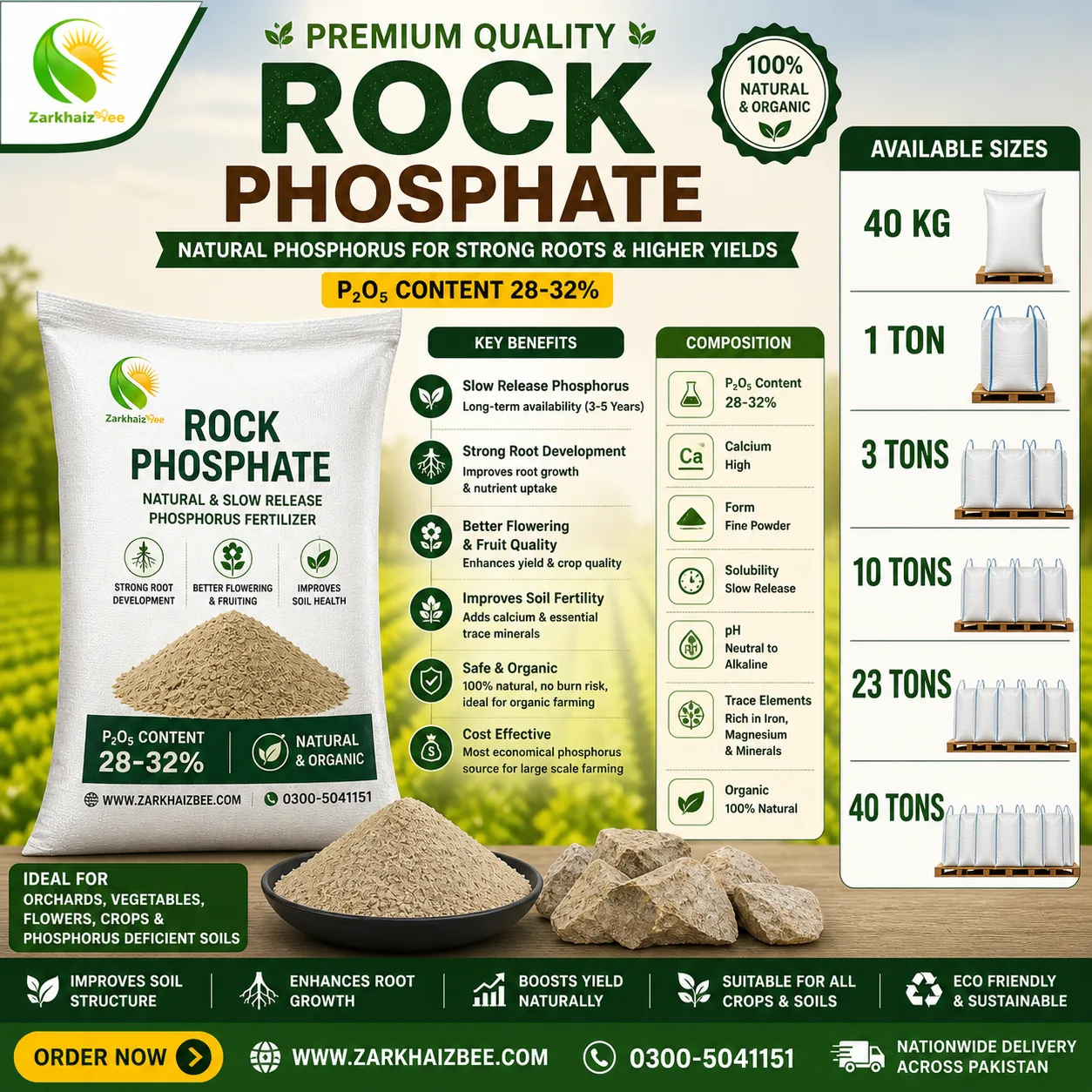 ZarkhaizBee Bulk Rock Phosphate Fertilizer 28–32% P2O5 Pakistan Bulk Rock Phosphate fertilizer by ZarkhaizBee with 28–32% P2O5 content available in 40KG, 1 Ton, 3 Tons, 10 Tons, 23 Tons, and 40 Tons for agriculture and farming in Pakistan.